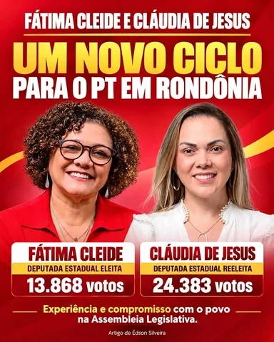 Fátima Cleide e Cláudia de Jesus: um novo ciclo para o PT em Rondônia